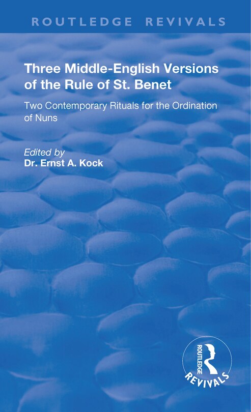 Front cover_Three Middle-english Versions Of The Rule Of St. Benet