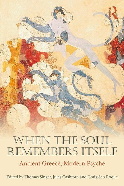 Front cover_When the Soul Remembers Itself
