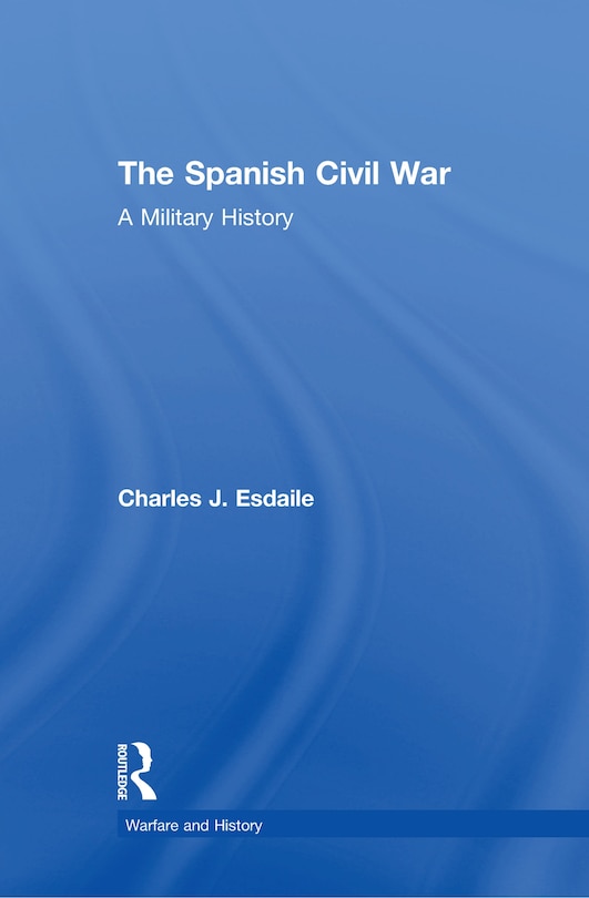 Front cover_The Spanish Civil War