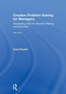 Front cover_Creative Problem Solving For Managers