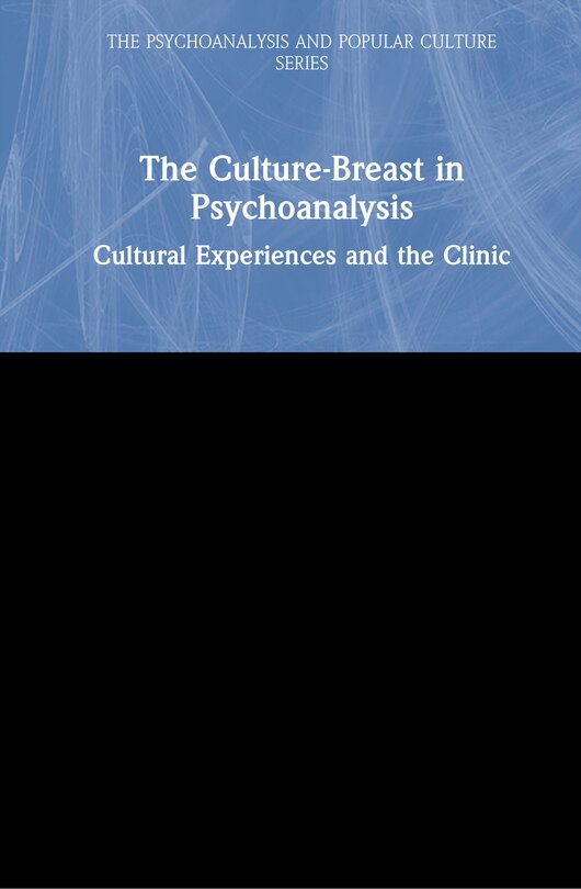 Front cover_Culture-Breast in Psychoanalysis