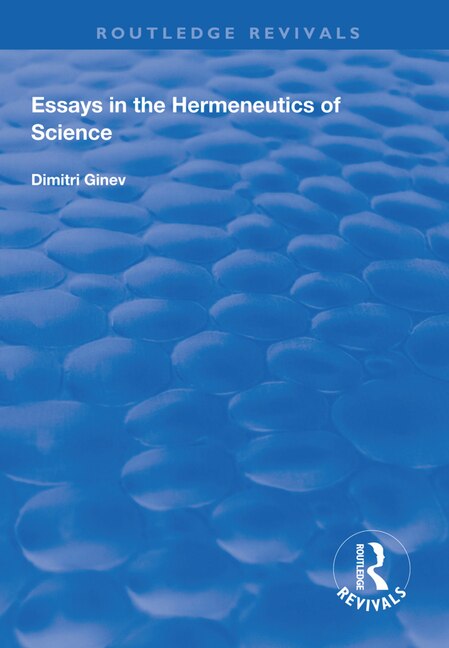 Couverture_Essays In The Hermeneutics Of Science