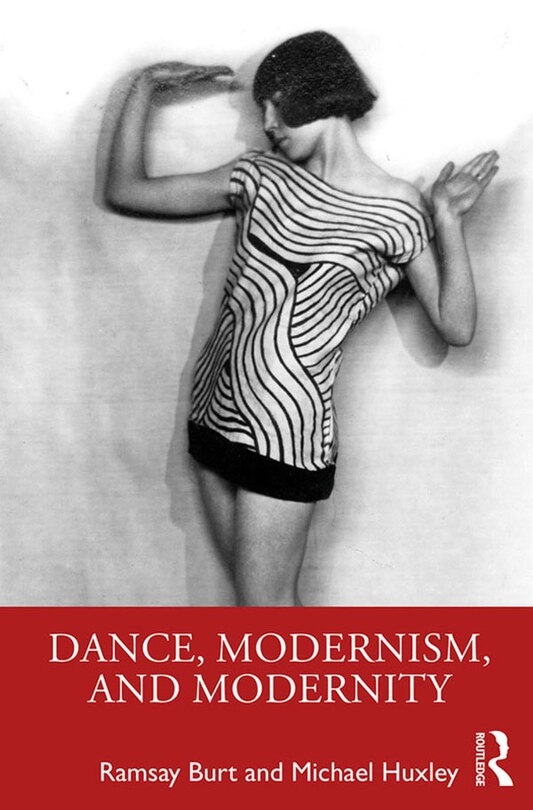 Front cover_Dance, Modernism, And Modernity