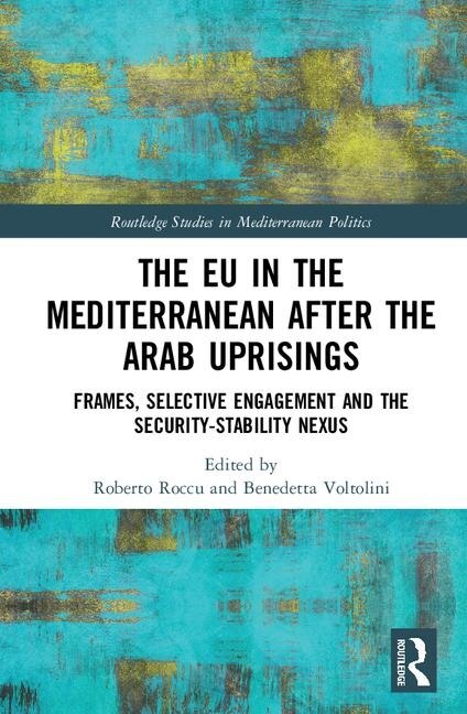 Couverture_The Eu In The Mediterranean After The Arab Uprisings