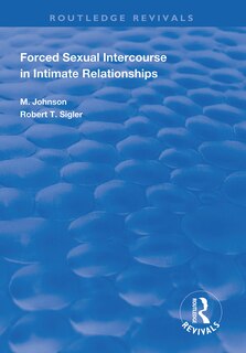 Couverture_Forced Sexual Intercourse In Intimate Relationships