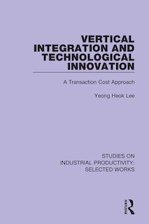 Couverture_Vertical Integration And Technological Innovation