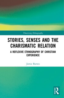 Couverture_Stories, Senses And The Charismatic Relation