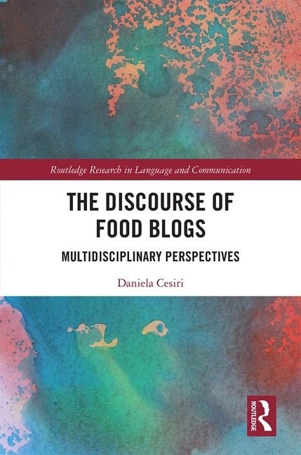 Front cover_The Discourse Of Food Blogs