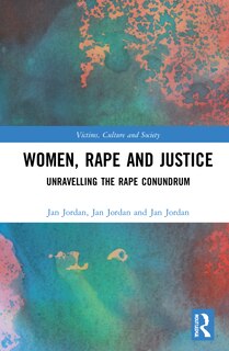 Front cover_Women, Rape And Justice