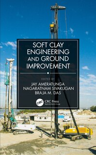 Front cover_Soft Clay Engineering And Ground Improvement