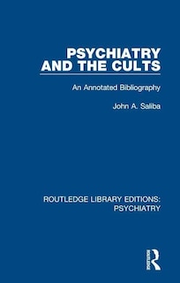 Front cover_Psychiatry And The Cults