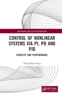 Front cover_Control Of Nonlinear Systems Via Pi, Pd And Pid
