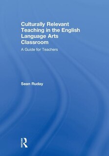 Couverture_Culturally Relevant Teaching In The English Language Arts Classroom