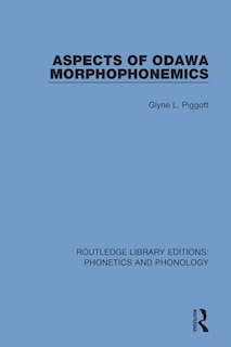 Front cover_Aspects Of Odawa Morphophonemics