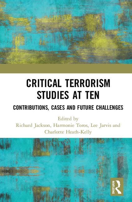 Front cover_Critical Terrorism Studies At Ten