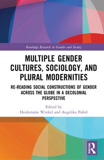 Couverture_Multiple Gender Cultures, Sociology, And Plural Modernities