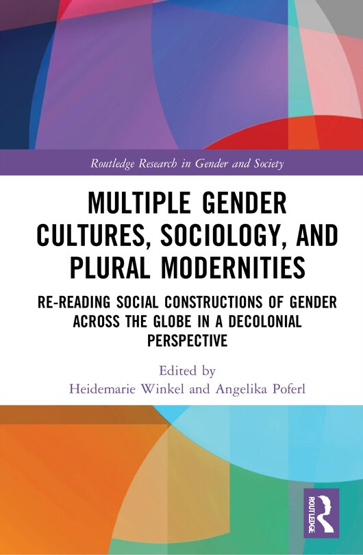 Couverture_Multiple Gender Cultures, Sociology, And Plural Modernities
