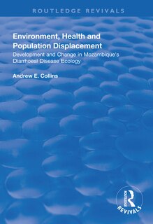 Front cover_Environment, Health And Population Displacement
