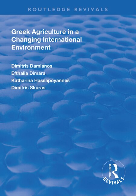 Front cover_Greek Agriculture In A Changing International Environment