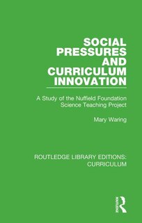 Front cover_Social Pressures And Curriculum Innovation