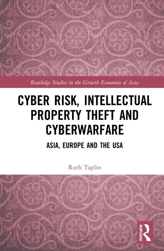 Couverture_Cyber Risk, Intellectual Property Theft And Cyberwarfare