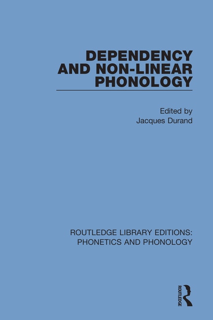 Front cover_Dependency And Non-linear Phonology
