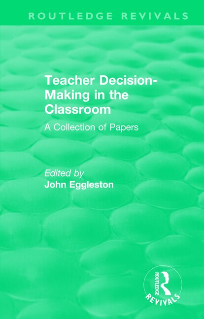 Couverture_Teacher Decision-making In The Classroom