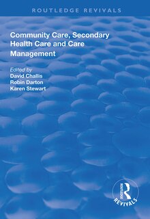Couverture_Community Care, Secondary Health Care And Care Management