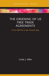 Couverture_The Greening Of Us Free Trade Agreements
