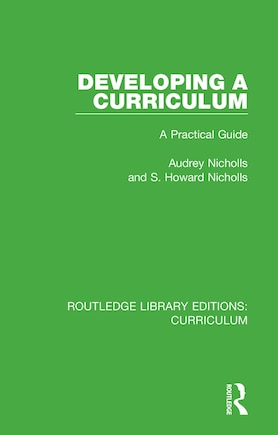 Developing A Curriculum: A Practical Guide