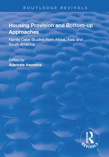 Front cover_Housing Provision And Bottom-up Approaches