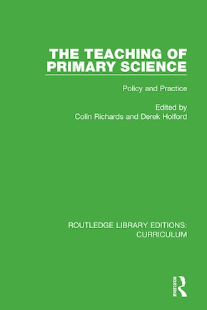 The Teaching Of Primary Science: Policy And Practice