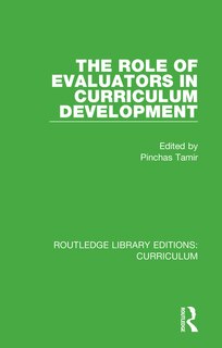 Front cover_The Role Of Evaluators In Curriculum Development