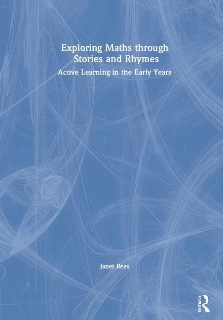 Couverture_Exploring Maths Through Stories And Rhymes