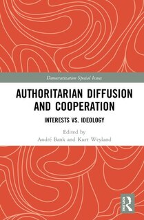 Front cover_Authoritarian Diffusion And Cooperation
