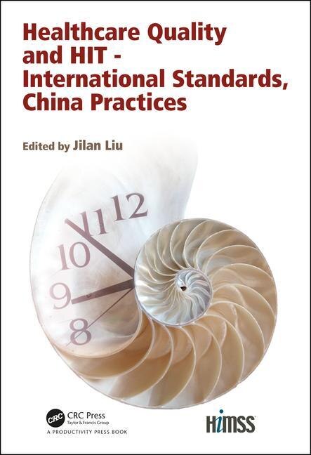 Front cover_Healthcare Quality And Hit - International Standards, China Practices