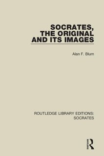Front cover_Socrates, The Original And Its Images
