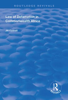 Front cover_Law Of Defamation In Commonwealth Africa