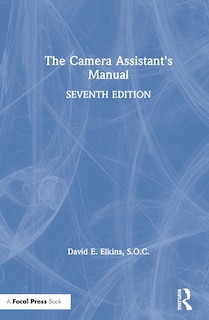 Front cover_The Camera Assistant's Manual
