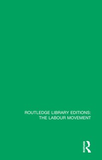 Front cover_Reconstruction, Affluence And Labour Politics