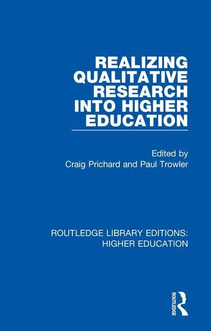 Front cover_Realizing Qualitative Research Into Higher Education
