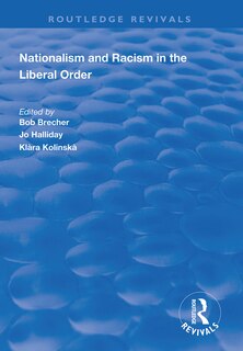 Front cover_Nationalism And Racism In The Liberal Order