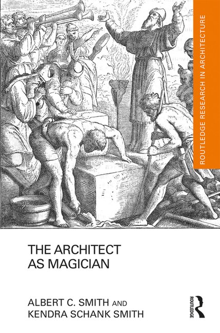 Front cover_The Architect As Magician