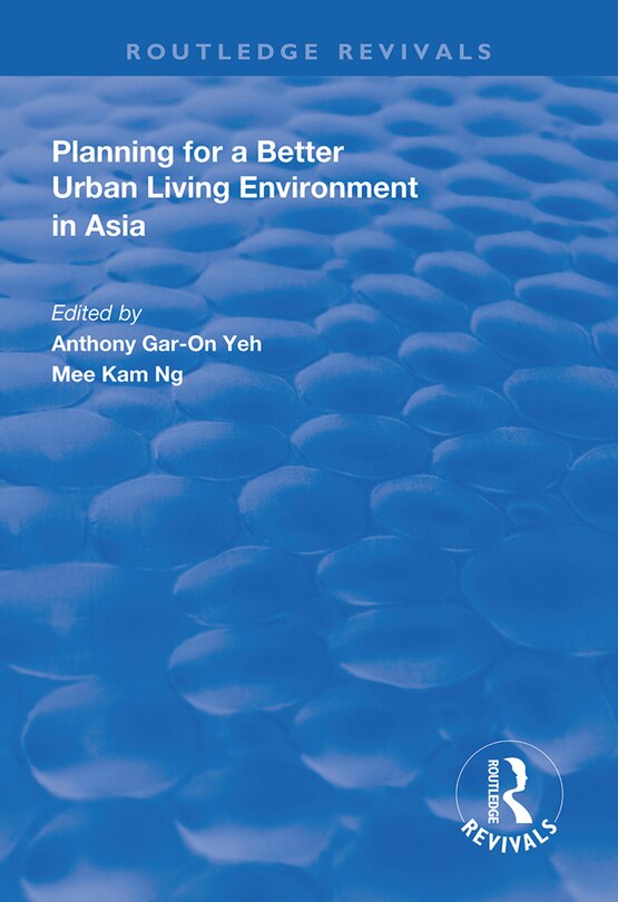 Front cover_Planning For A Better Urban Living Environment In Asia