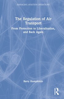Front cover_The Regulation of Air Transport