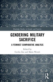 Front cover_Gendering Military Sacrifice