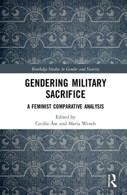 Front cover_Gendering Military Sacrifice
