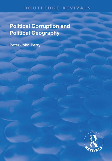 Couverture_Political Corruption And Political Geography