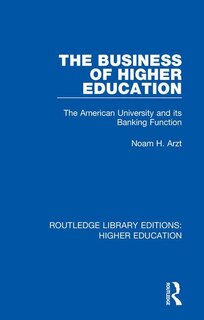 Front cover_The Business Of Higher Education