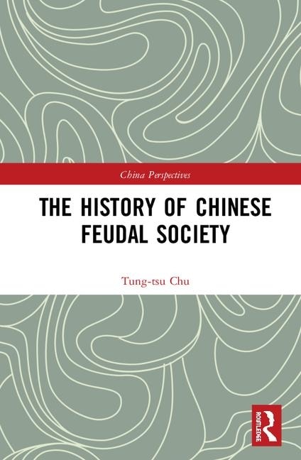 Front cover_The History of Chinese Feudal Society